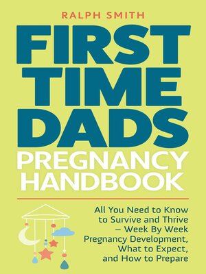 cover image of First Time Dads Pregnancy Handbook